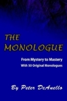 The Monologue : From Mystery to Mastery артикул 1216a.