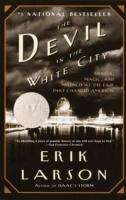 The Devil in the White City: Murder, Magic, and Madness at the Fair that Changed America артикул 1220a.
