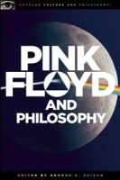 Pink Floyd and Philosophy артикул 4893b.
