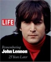 Life: Remembering John Lennon : 25 Years Later артикул 4902b.