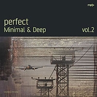 Perfect Minimal & Deep Vol 2 (mp3) артикул 4980b.