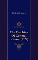 The Teaching Of General Science (1922) артикул 4826b.