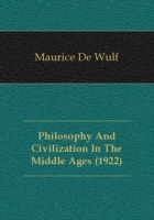 Philosophy And Civilization In The Middle Ages артикул 4836b.
