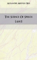 The Science Of Speech (1897) артикул 4850b.